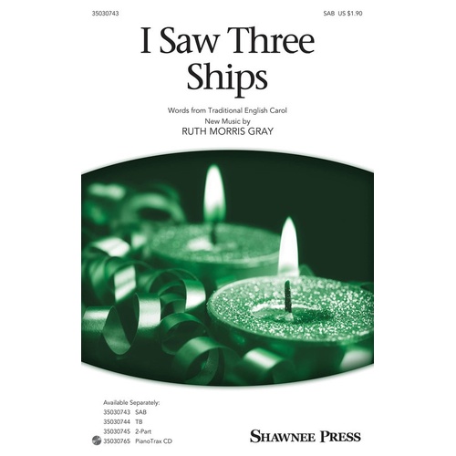 I Saw Three Ships SAB (Octavo)