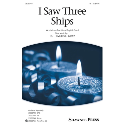 I Saw Three Ships TB (Octavo)