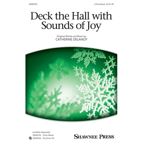 Deck The Hall With Sounds Of Joy 3 Part Mixed (Octavo)