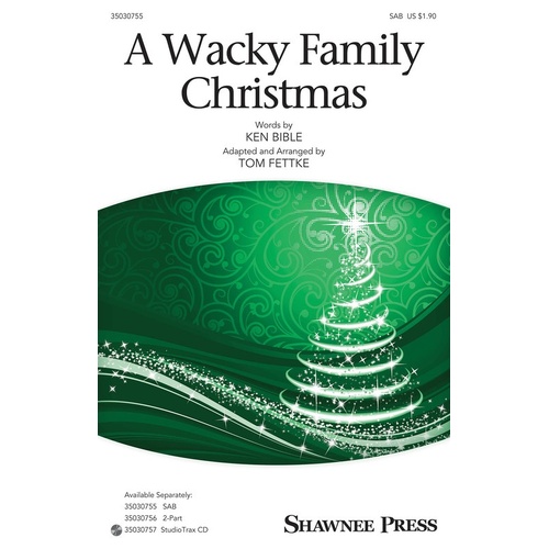 A Wacky Family Christmas SAB (Octavo)