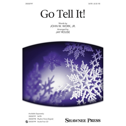 Go Tell It! SATB (Octavo)