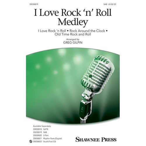I Love Rock N Roll Medley SAB (Octavo)