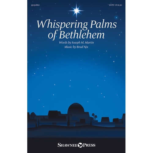 Whispering Palms Of Bethlehem SATB (Octavo)