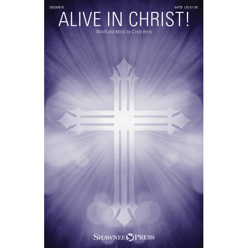 Alive In Christ! SATB (Octavo)