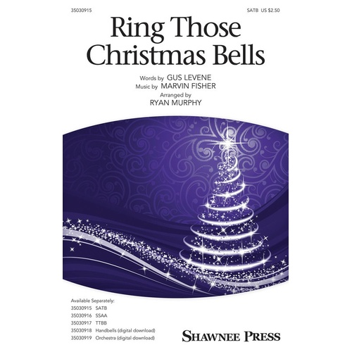 Ring Those Christmas Bells SATB (Octavo)