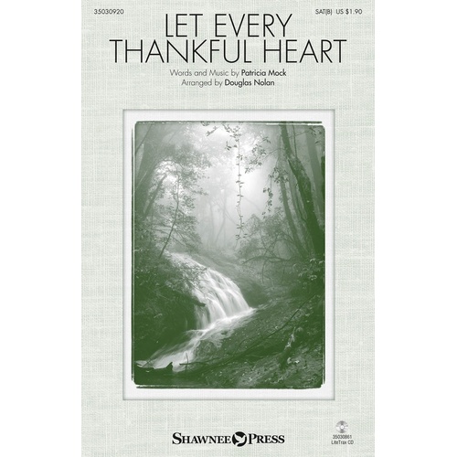 Let Every Thankful Heart SAB (Octavo)