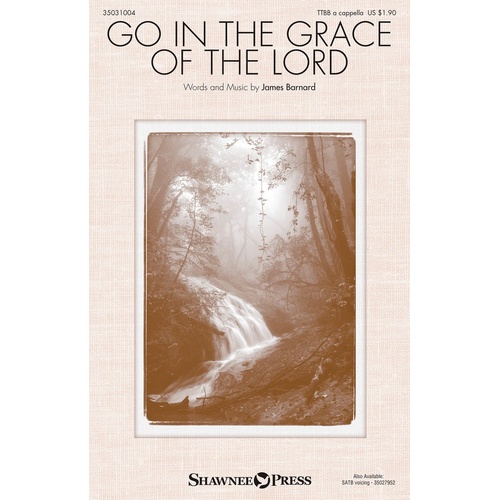 Go In The Grace Of The Lord TTBB A Cappella (Octavo)