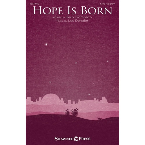 Hope Is Born SATB (Octavo)