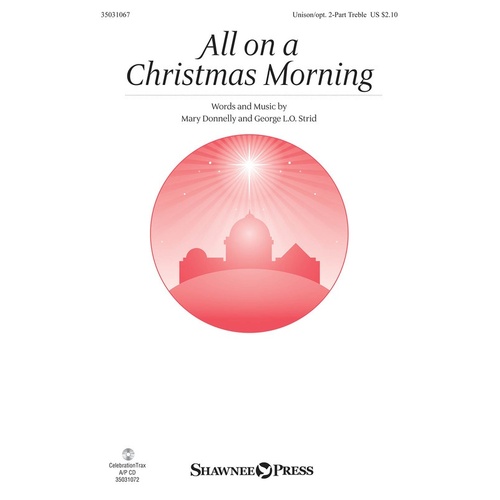 All On A Christmas Morning Unison/2 Part (Octavo)