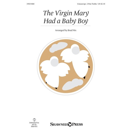 Virgin Mary Had A Baby Boy Unison/2 Part (Octavo)