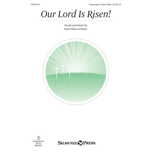 Our Lord Is Risen! Unison/2 Part (Octavo)