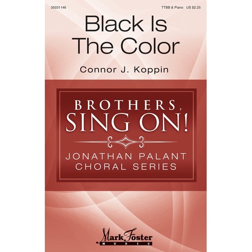 Black Is The Color TTBB (Octavo)