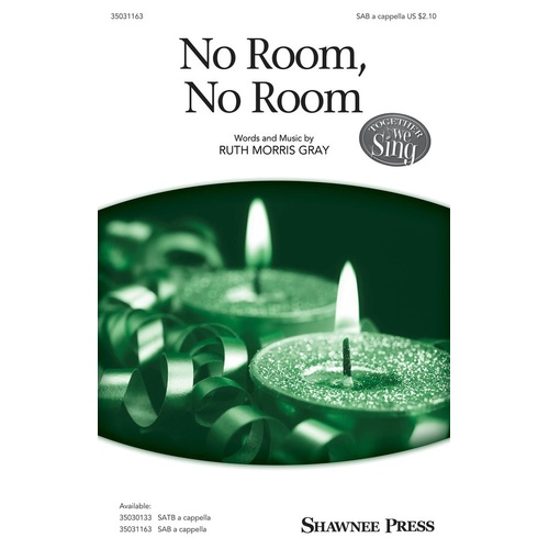 No Room No Room SAB (Octavo)