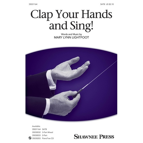 Clap Your Hands And Sing! SATB (Octavo)