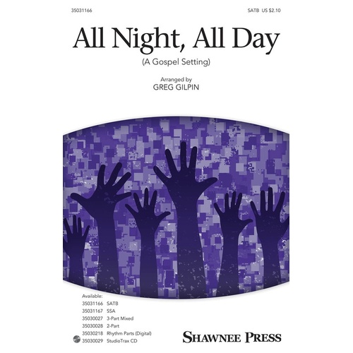 All Night All Day (A Gospel Setting) SATB (Octavo)