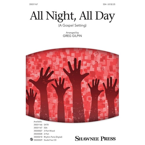 All Night All Day SSA (Octavo)