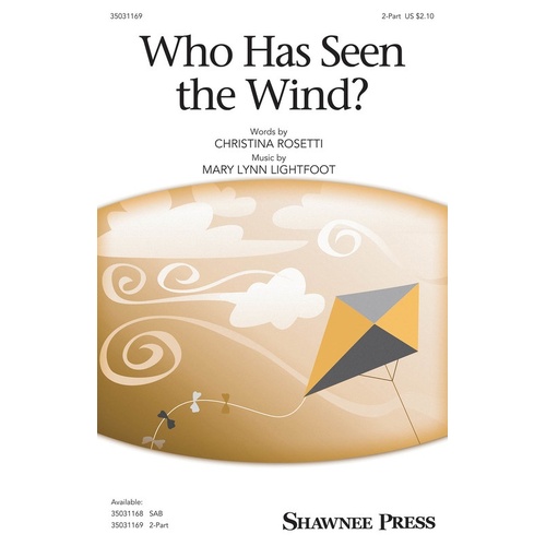 Who Has Seen The Wind? 2 Part (Octavo)