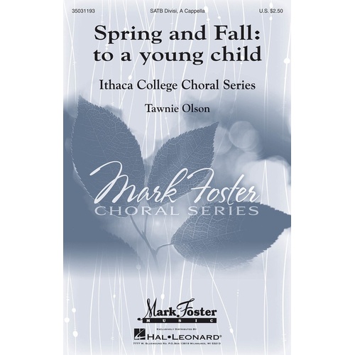 Spring And Fall To A Young Child SATB (Octavo)