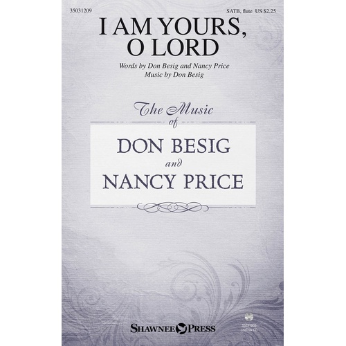 I Am Yours O Lord SATB (Octavo)
