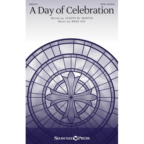 A Day Of Celebration SATB (Octavo)