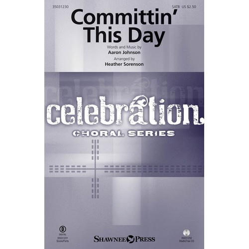 Committin This Day SATB (Octavo)