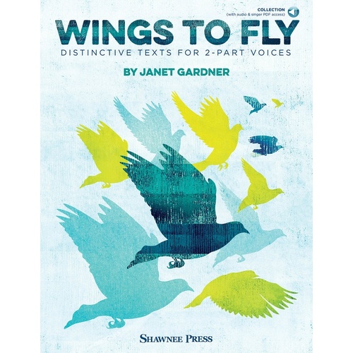 Wings To Fly 2 Part Voices Book/Online Audio (Softcover Book/Online Audio)