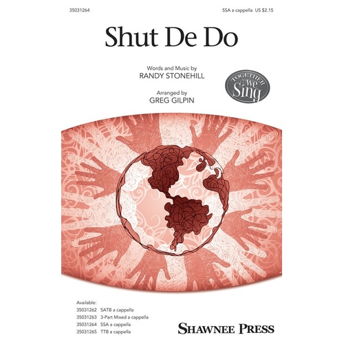Shut De Do SSA (Octavo)