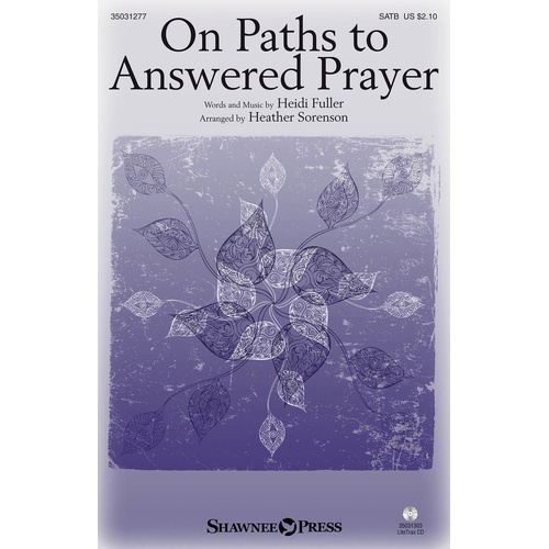 On Paths To Answered Prayer SATB (Octavo)