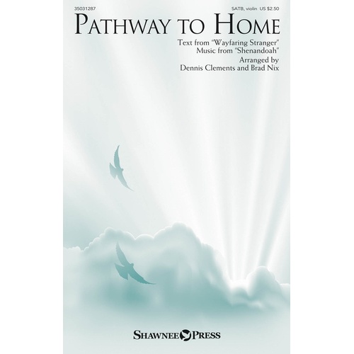 Pathway To Home SATB (Octavo)