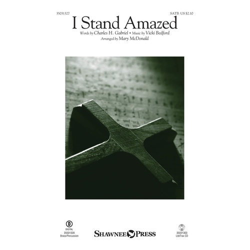 I Stand Amazed SATB (Octavo)