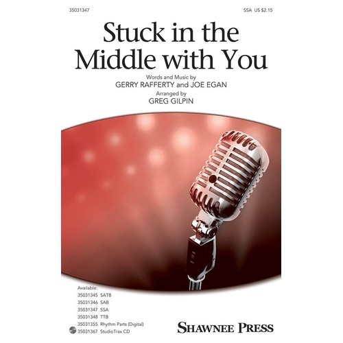 Stuck In The Middle With You SSA (Octavo)