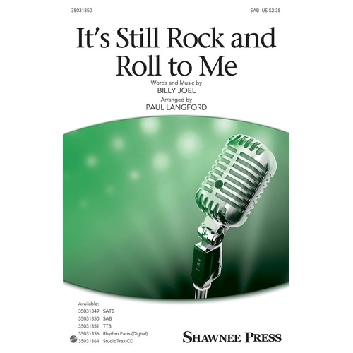 Its Still Rock And Roll To Me SAB (Octavo)