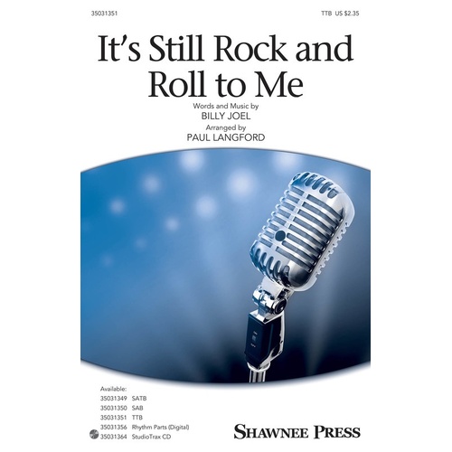 Its Still Rock And Roll To Me TTB (Octavo)