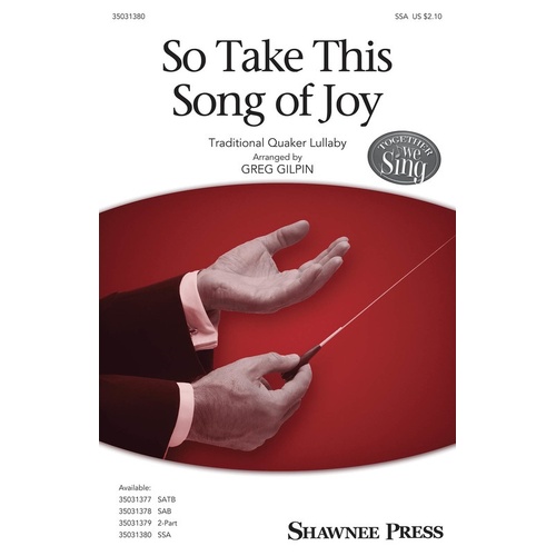 So Take This Song Of Joy SSA (Octavo)