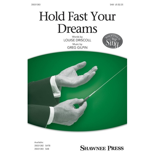 Hold Fast Your Dreams SAB (Octavo)