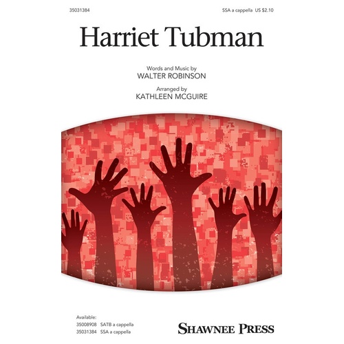 Harriet Tubman SSAA (Octavo)