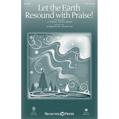 Let The Earth Resound With Praise! SATB (Octavo)