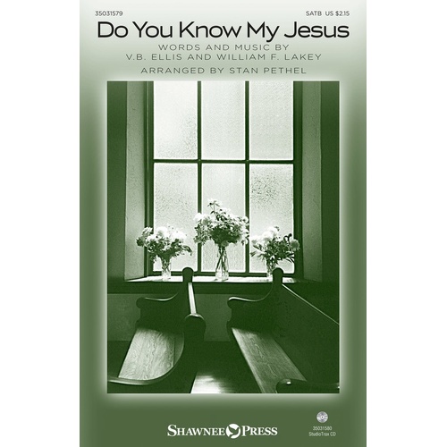 Do You Know My Jesus SATB (Octavo)