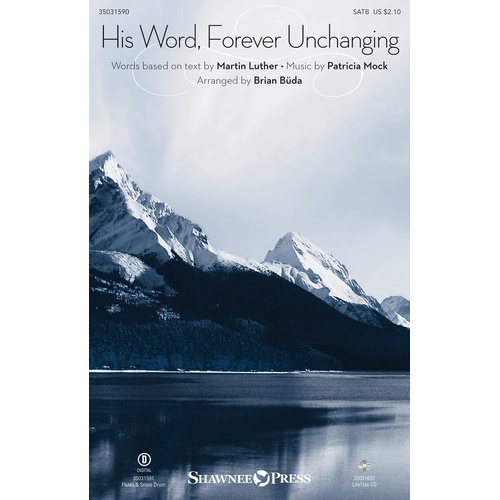 His Word Forever Unchanging SATB (Octavo)