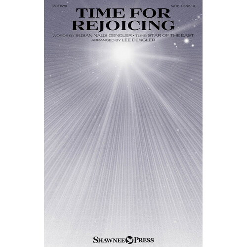 Time For Rejoicing SATB (Octavo)