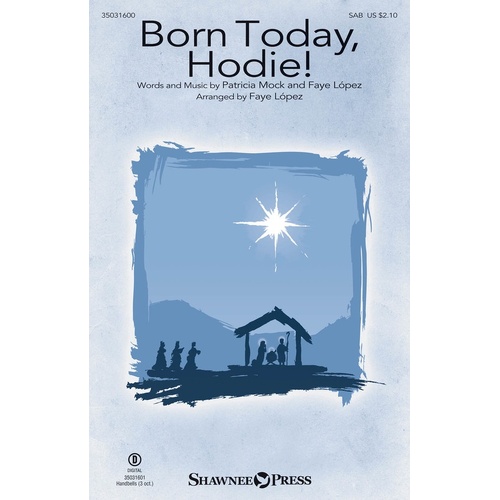 Born Today Hodie! SAB (Octavo)