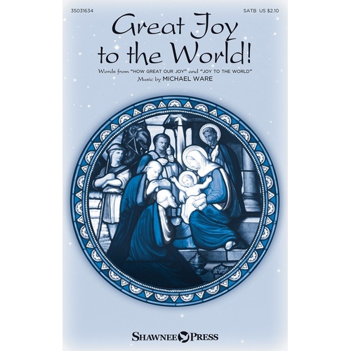 Great Joy To The World! SATB (Octavo)