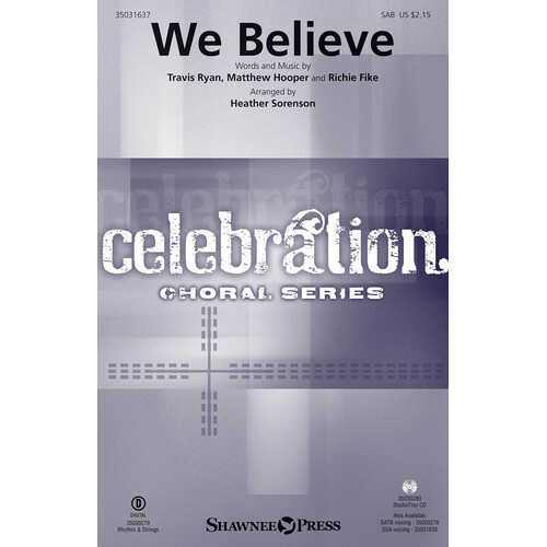 We Believe SAB (Octavo)