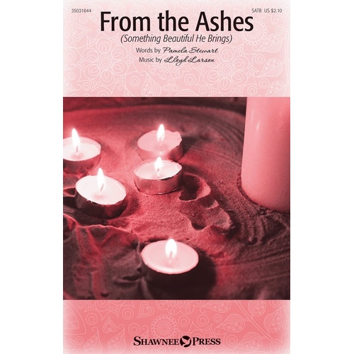 From The Ashes SATB (Octavo)
