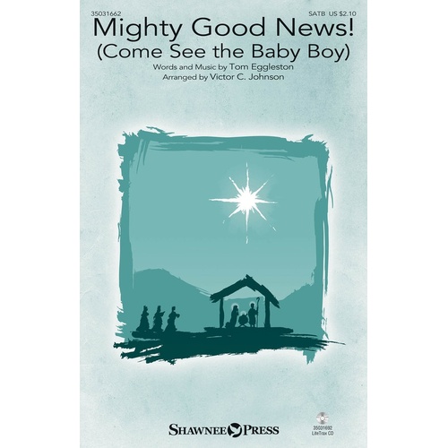 Mighty Good News! SATB (Octavo)