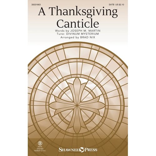 A Thanksgiving Canticle SATB (Octavo)