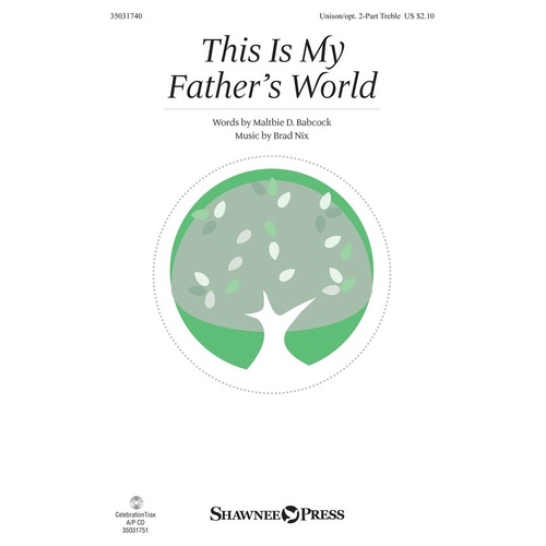 This Is My Father's World Unison/2 Part Treble (Octavo)