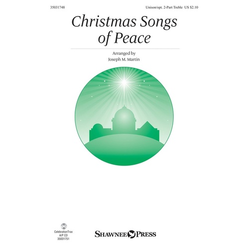Christmas Songs Of Peace Unison/2 Part (Octavo)