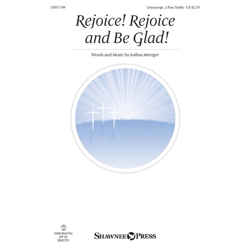 Rejoice! Rejoice And Be Glad! Unison/2 Part (Octavo)
