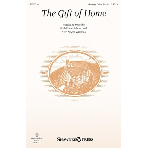 The Gift Of Home Unison/2 Part (Octavo)
